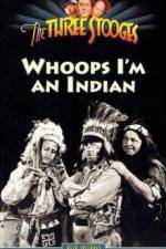 Watch Whoops I'm an Indian Gomovies