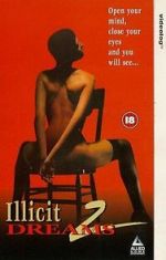 Watch Illicit Dreams 2 Gomovies