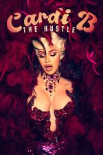 Watch Cardi B: The Hustle Gomovies