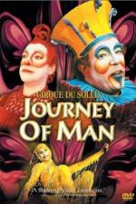 Watch Cirque du Soleil Journey of Man Gomovies