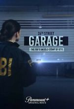 Watch 26th Street Garage: The FBI\'s Untold Story of 9/11 Gomovies