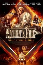 Watch Nation\'s Fire Gomovies