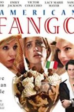 Watch American Fango Gomovies