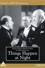 Watch Things Happen at Night Gomovies