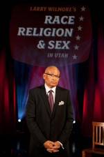 Watch Larry Wilmore Race Religion and Sex Gomovies