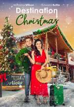 Watch Destination Christmas Gomovies