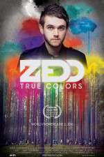 Watch Zedd True Colors Gomovies