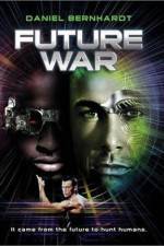 Watch Future War Gomovies