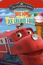 Watch Chuggington: Wilson and the Ice Cream Fair Gomovies