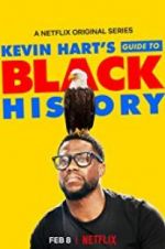 Watch Kevin Hart\'s Guide to Black History Gomovies