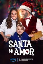 Watch Santa Mi Amor Gomovies