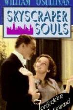 Watch Skyscraper Souls Gomovies