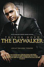 Watch Trevor Noah: The Daywalker Gomovies