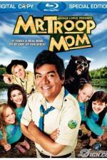 Watch Mr. Troop Mom Gomovies
