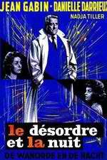 Watch Le d�sordre et la nuit Gomovies