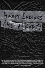 Watch Happy Endings Are a Rarity Gomovies