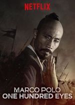 Watch Marco Polo: One Hundred Eyes (TV Short 2015) Gomovies