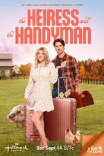 Watch The Heiress and the Handyman Gomovies