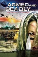 Watch Armed and Deadly Gomovies