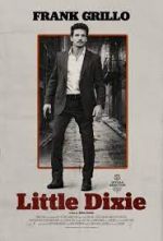 Watch Little Dixie Gomovies