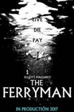 Watch The Ferryman Gomovies