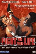 Watch Fight for Your Life Gomovies