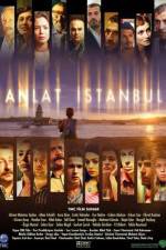 Watch Istanbul Tales Gomovies