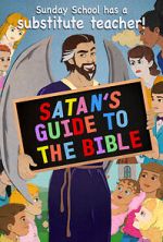 Watch Satan\'s Guide to The Bible Gomovies