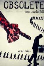 Watch Obsolete Gomovies