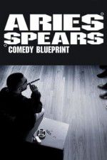 Watch Aries Spears: Comedy Blueprint Gomovies