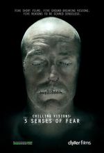 Watch Chilling Visions: 5 Senses of Fear Gomovies