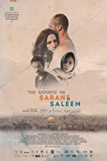 Watch The Reports on Sarah and Saleem Gomovies