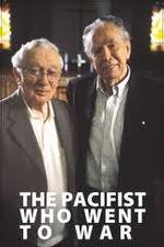 Watch The Pacifist Who Went to War Gomovies