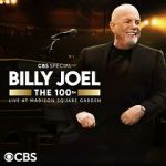 Watch The 100th: Billy Joel at Madison Square Garden - The Greatest Arena Run of All Time (TV Special 2024) Gomovies