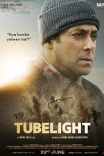 Watch Tubelight Gomovies