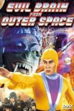 Watch Evil Brain from Outer Space Gomovies