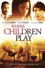 Watch Where Children Play Gomovies