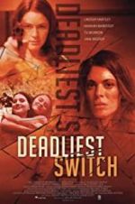 Watch Deadly Daughter Switch Gomovies