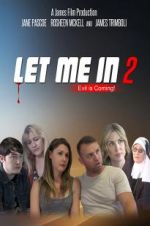 Watch Let Me in 2 Gomovies