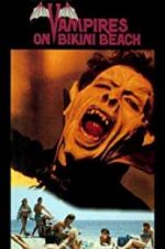 Watch Vampires on Bikini Beach Gomovies