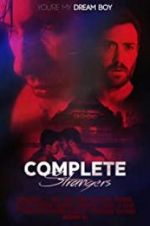 Watch Complete Strangers Gomovies