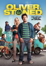 Watch Oliver, Stoned. Gomovies