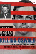 Watch Killing Oswald Gomovies