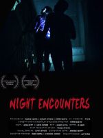 Watch Night Encounters Gomovies