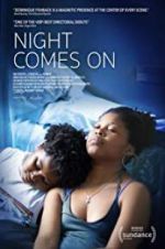 Watch Night Comes On Gomovies