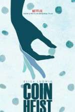 Watch Coin Heist Gomovies