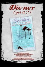 Watch Die-ner (Get It?) Gomovies