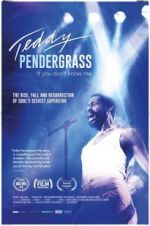 Watch Teddy Pendergrass: If You Don\'t Know Me Gomovies