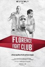 Watch Florence Fight Club Gomovies