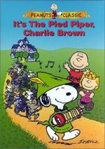 Watch It\'s the Pied Piper, Charlie Brown (TV Short 2000) Gomovies